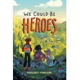 thumbnail image 2 of We Could Be Heroes, 2 of 5