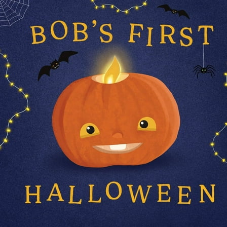 Bob's First Halloween, (Paperback)