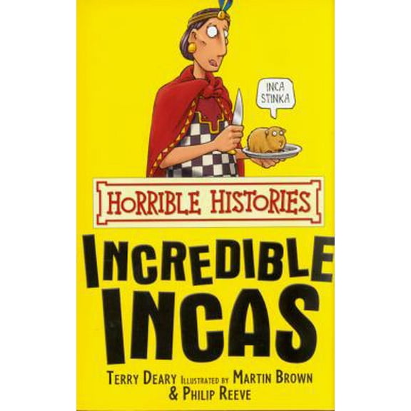 Pre-Owned Horrible Histories - Incredible Incas (Paperback) 1407104276 9781407104270