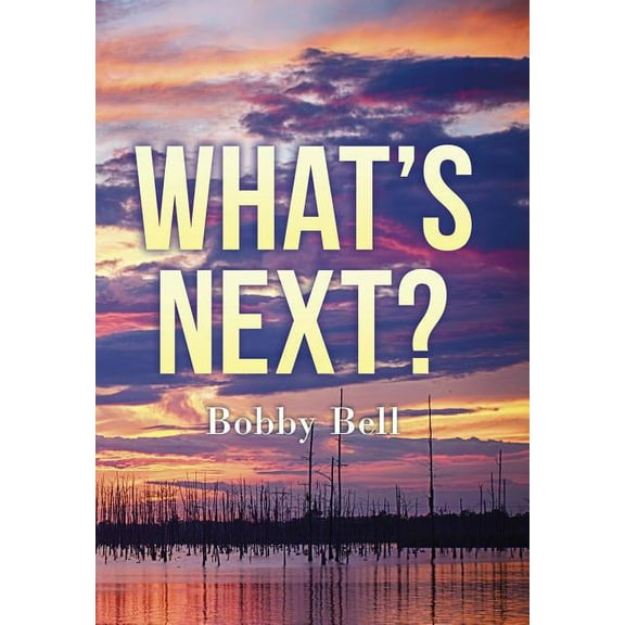 What's Next ? (Hardcover)