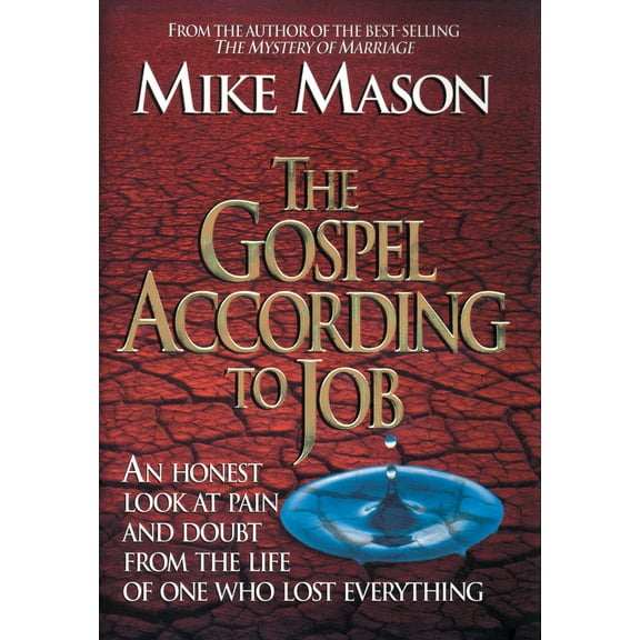 Pre-Owned The Gospel According to Job (Paperback) 158134449X 9781581344493