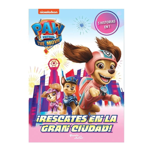 Paw Patrol La Película ¡Rescates en la Gran Ciudad! Planeta Junior Equipo Editorial