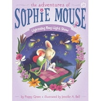 Adventures of Sophie Mouse Lightning Bug Light Show, Book 21, (Paperback)