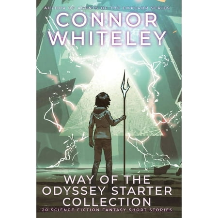 Way of the Odyssey Science Fiction Fanta Way Of The Odyssey Starter Collection: 20 Science Fiction Fantasy Short Stories, Book 0, (Paperback)