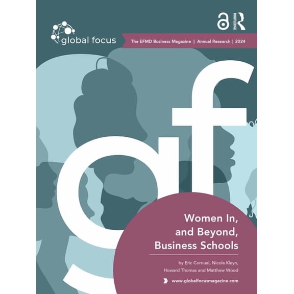 Efmd Management Education Women In, and Beyond, Business Schools, (Hardcover)