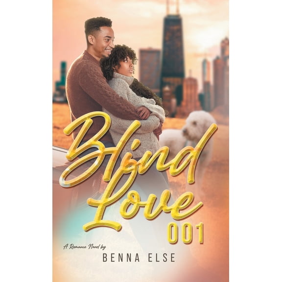 Blind Love 001: A Romance Novel, (Hardcover)