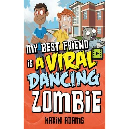 My Best Friend Is a Viral Dancing Zombie