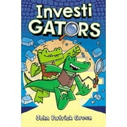 InvestiGators: InvestiGators (Series #1) (Hardcover)