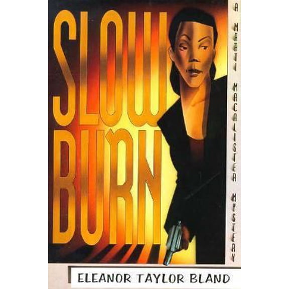 Pre-Owned Slow Burn: A Marti Macalister Mystery (Hardcover) 0312092377 9780312092375