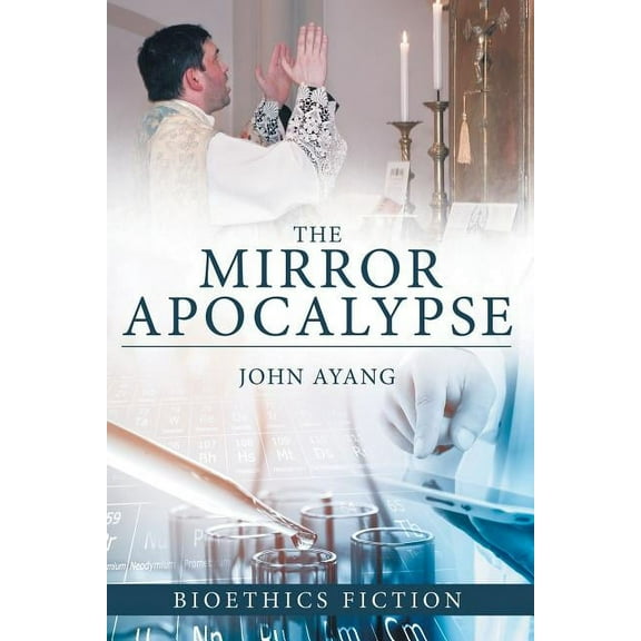 The Mirror Apocalypse