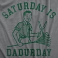 thumbnail image 2 of Mens Saturday Is Dadurday T Shirt Funny Housework Yard Lawn Care Dad Joke Tee for Guys Graphic Tees, 2 of 9