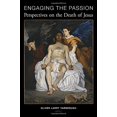 thumbnail image 2 of Engaging the Passion: Perspectives on the Death of Jesus, (Paperback), 2 of 2