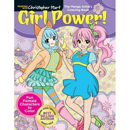 The Manga Artist's Coloring Book: Girl Power! : Fun Female Characters to (The Best Female Artist)