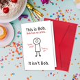 thumbnail image 4 of Tarjeta de cumpleaños RollupJoy con chiste de Bob, 20 x 13 cm, 4 of 6