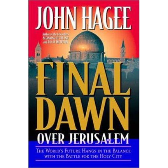 Pre-Owned Final Dawn Over Jerusalem (Hardcover) 0785270833 9780785270836