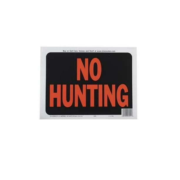 HyKo No Hunting Sign, Plastic, Bright Colors, 8.5 x 12 Inch Size