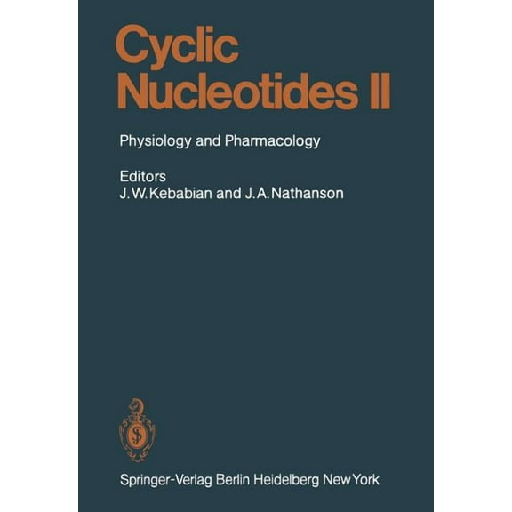 Handbook of Experimental Pharmacology Cyclic Nucleotides: Part II: Physiology and Pharmacology, Book 58, (Paperback)