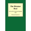 The Dictator Beat: Haiti and the Dominican Republic 1960, Used [Paperback]