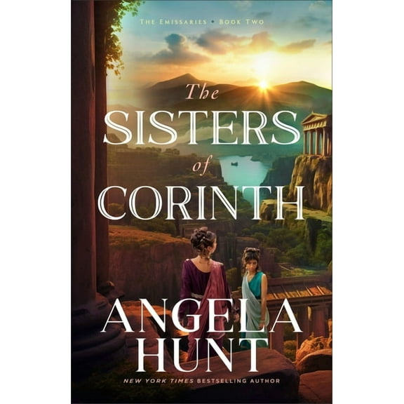 The Emissaries Sisters of Corinth, (Hardcover)