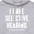 thumbnail image 3 of Instant Message - Selective Hearing - Men's Pullover Hooded Fleece Sweatshirt, 3 of 6