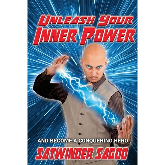 Unleash your Inner Power, (Paperback)