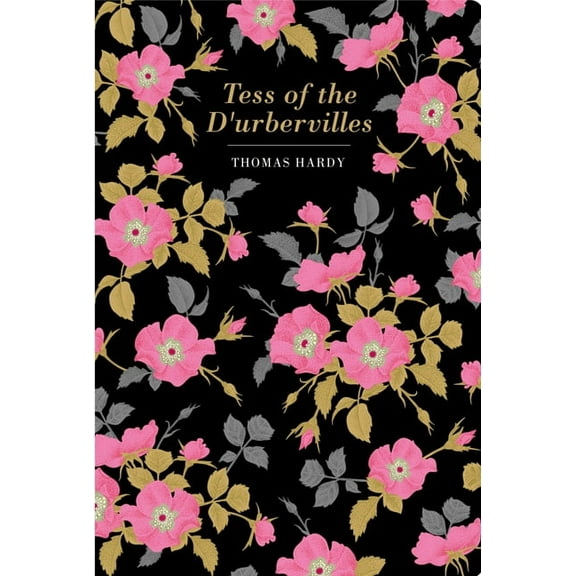 Chiltern Classic Tess of the d'Urbervilles, (Hardcover)