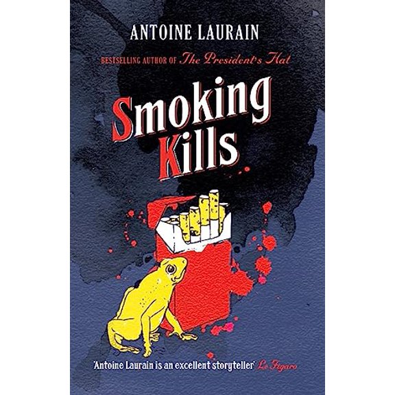 Pre-Owned Smoking Kills (Paperback) 1910477540 9781910477540