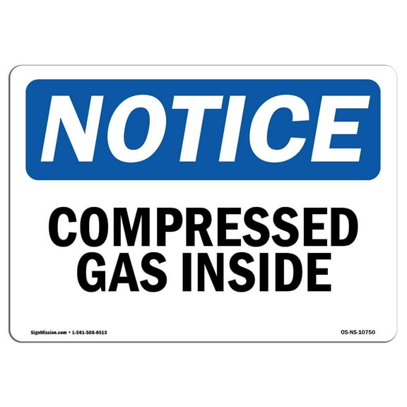 OSHA Notice Sign - Compressed Gas Inside | Decal | Protect Your Business, Construction Site, Warehouse & Shop Area |  Made in the USA