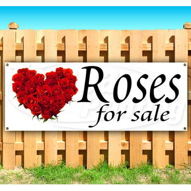 Roses For Sale 13 oz Vinyl Banner With Metal Grommets