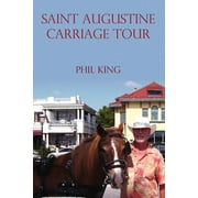 Saint Augustine Carriage Tour