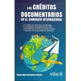 thumbnail image 1 of LOS CREDITOS DOCUMENTARIOS EN EL COMERCIO INTERNACIONAL EDITORIAL TRILLAS SA DE CV MIGUEL ANGEL BUSTAMANTE MORALES, 1 of 2