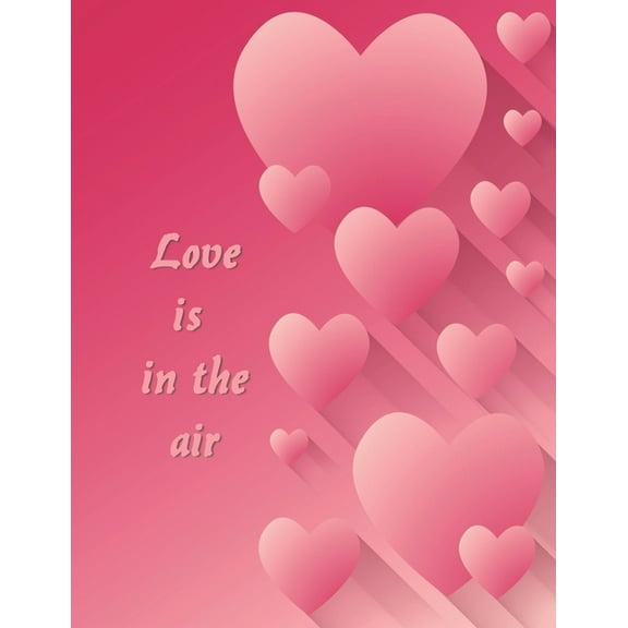 Love is in the air: Eine originelle Liebeserklärung zum Ausfüllen und Verschenken (Paperback)