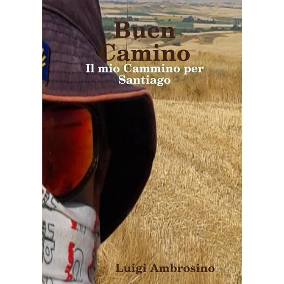 Buen Camino, (Paperback)
