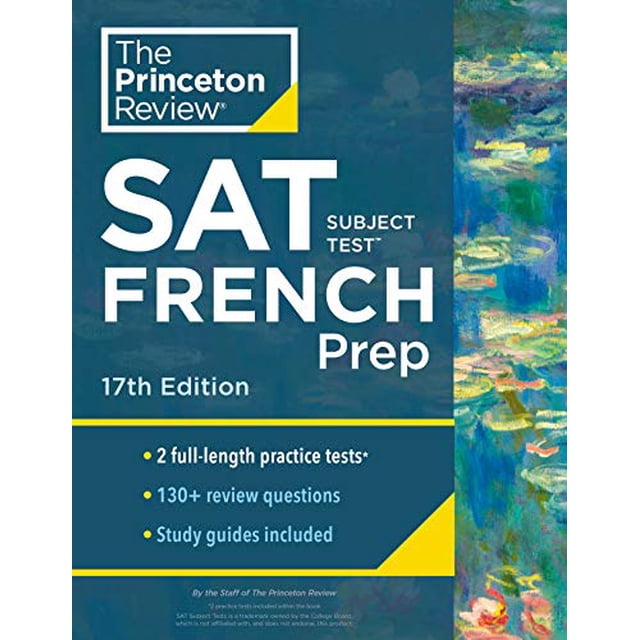 Cracking the SAT Subject Test in French, 17th Edition (College Test Preparation)