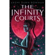 The Infinity Courts: The Infinity Courts (Series #1) (Paperback)