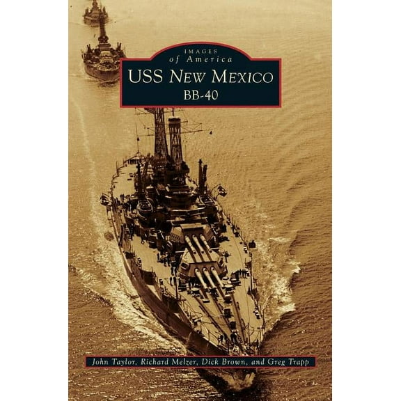 USS New Mexico BB-40 (Hardcover)