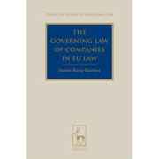 Studies in Private International Law Governing Law of Companies in Eu Law, Book 9, (Hardcover)