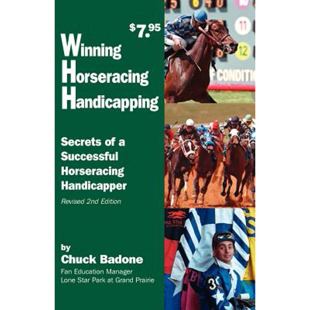 Winning Horseracing Handicapping Secrets of a Successful Horseracing