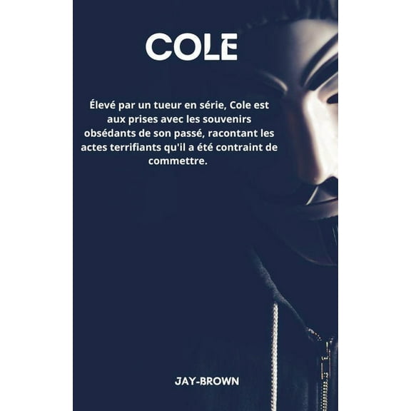 Cole, (Paperback)