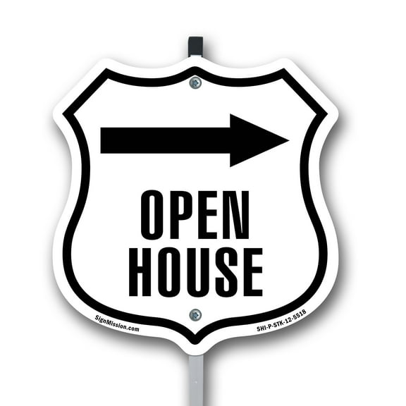 Open House Right 12 inch X 12 inch Shield Shaped Rust-Free Aluminum Metal Sign with Aluminum Mounting Stake Weather Resistant Made in the USA