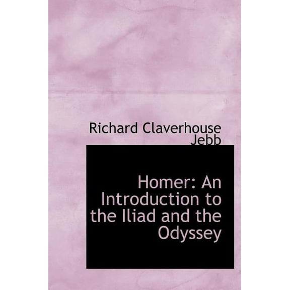 Homer : An Introduction to the Iliad and the Odyssey (Large Print Edition) (Hardcover)