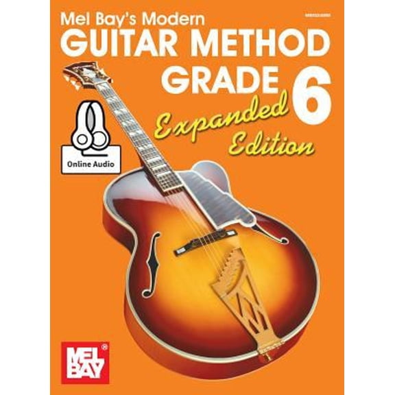 Pre-Owned Modern Guitar Method Grade 6, Expanded Edition (Paperback) by William Bay