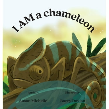 I Am a Chameleon (Hardcover)