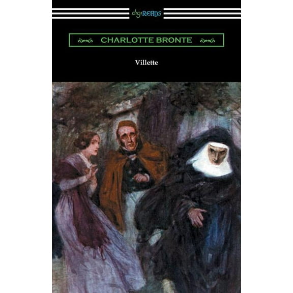 Villette (with an Introduction by Mary Augusta Ward) (Paperback)