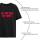 thumbnail image 5 of Camisetas populares para hombre "Déjame preguntarle a mi esposa", 5 of 7