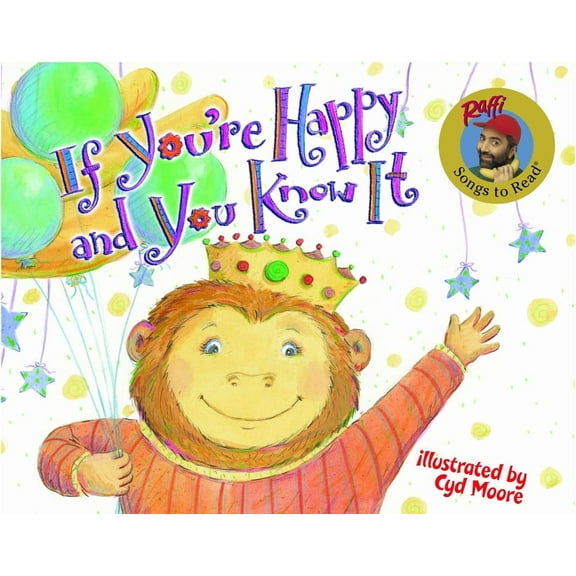 Raffi Songs to Read If You're Happy and You Know It, (Board Book)
