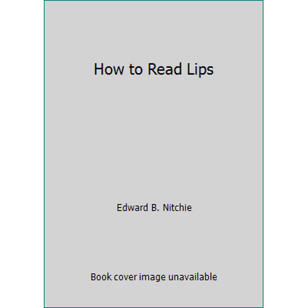 How to Read Lips [Hardcover - Used]
