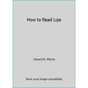 How to Read Lips [Hardcover - Used]