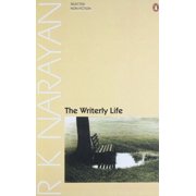 The Writerly Life - R K Narayan
