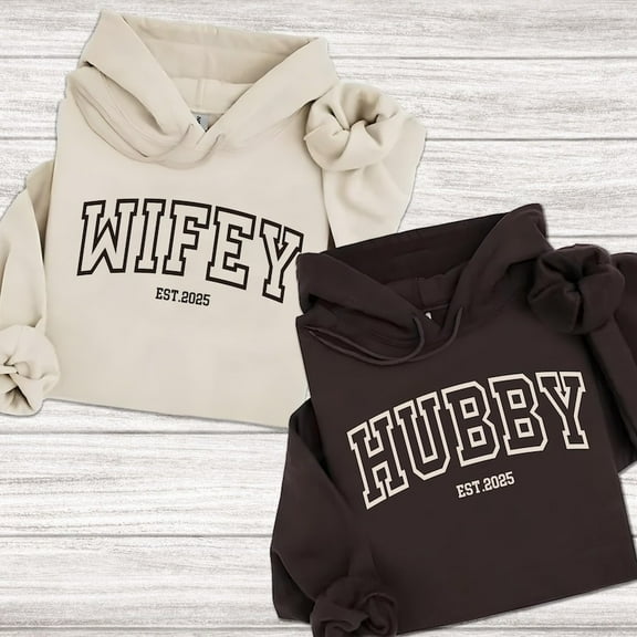 Custom EST 2025 Matching Hoodies, Personalized Wifey and Hubby Sweatshirt Set, Cute Couple Outfit, Anniversary Gift